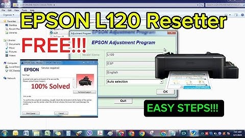 RESET EPSON L120 & L121 PRINTER WITH FREE RESETTER! SERVICE REQUIRED