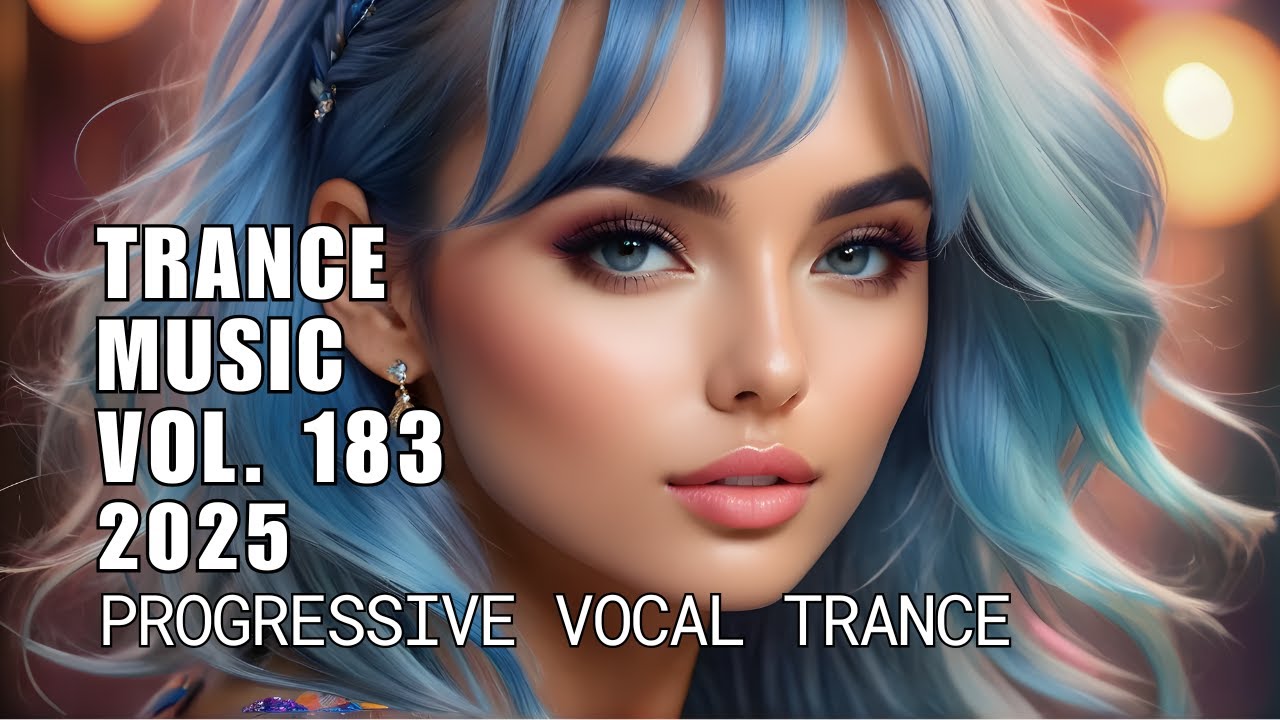 Trance Music Vol. 183 | Best Progressive Vocal Trance Mix 2025 | ASOT Style