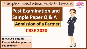 Past Examination & Sample Paper Solutions| CBSE 2020| Class 12| Accounts @learnwithease