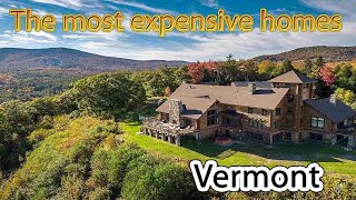The most expensive houses in Vermont. Luxury mansions in Vermont