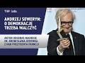 Andrzej Seweryn po odebraniu nagrody: o demokrację trzeba walczyć!