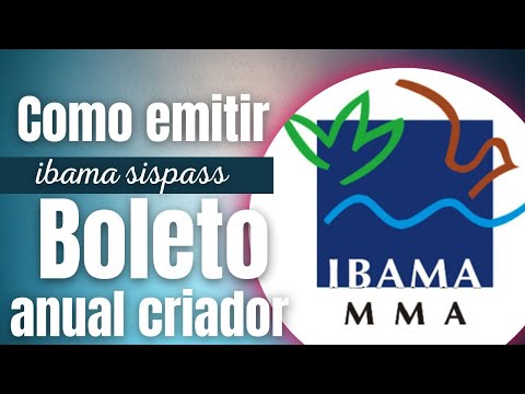 COMO GERAR BOLETO ANUAL DO CRIADOR SISPASS IBAMA FÁCIL E RÁPIDO BEM SIMPLES