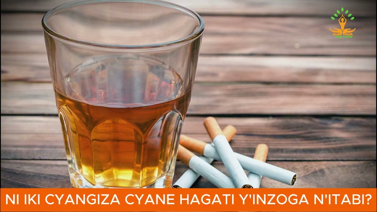NI IKI CYANGIZA CYANE HAGATI Y'INZOGA N'ITABI?