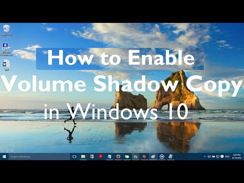 How to Enable Volume Shadow Copy in Windows 10
