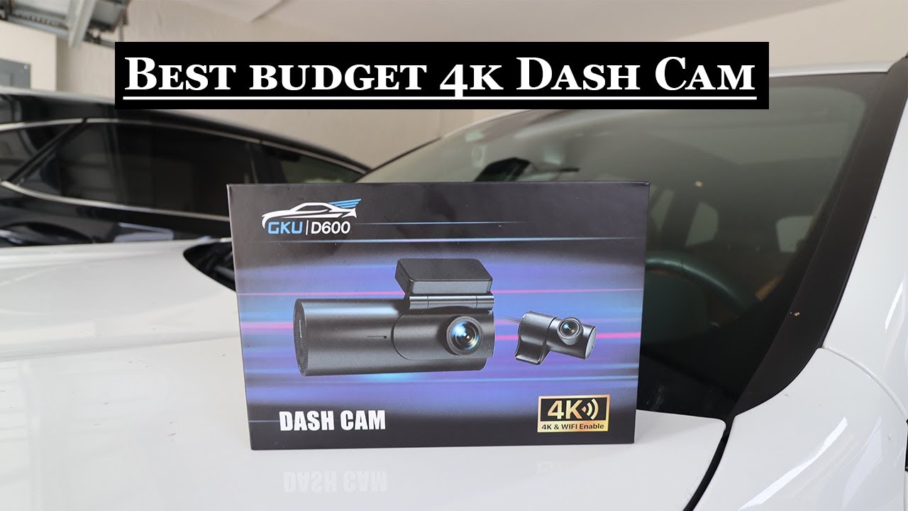 Best budget dash cam with 4k - XBimmers