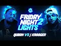 Quban vs j krooger  hosted by kelz  friday night lights 2 osbl