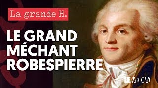 LE GRAND MÉCHANT ROBESPIERRE | « LA GRANDE H. », MARC BELISSA, YANNICK BOSC, JULIEN THÉRY