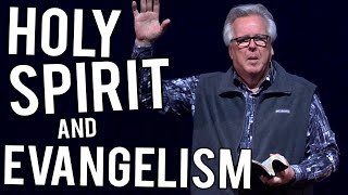 Holy Spirit and Evangelism. Chuck Price. February 9 2020