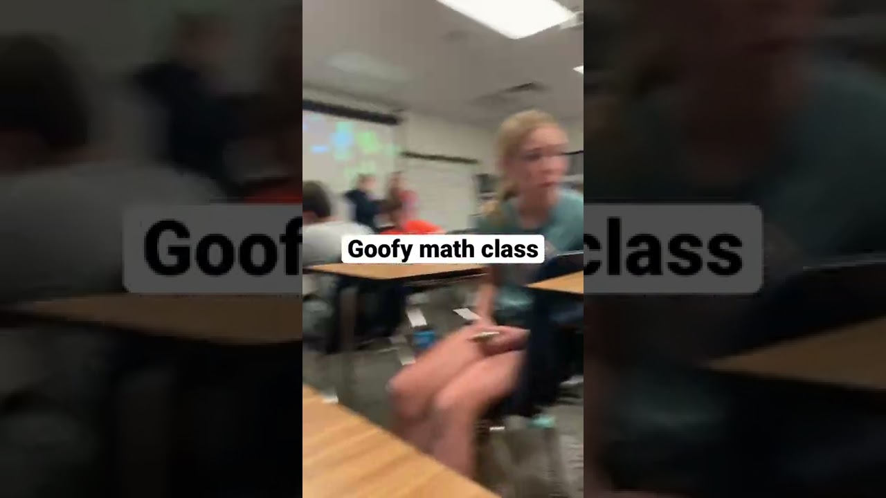 Silly math class at school 