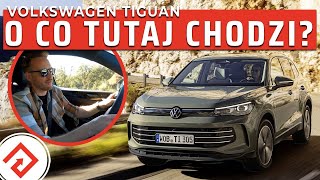 Nowy VW Tiguan - nie wciskaj gazu, a będziesz zadowolony ...