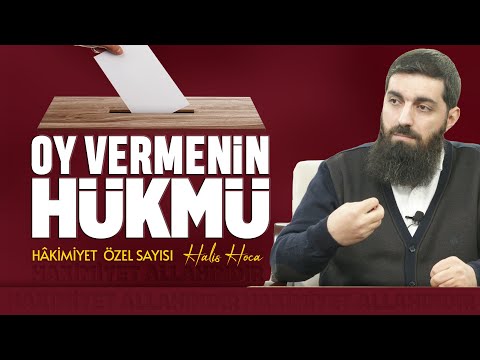 Oy Vermenin Hükmü | Hakimiyet Dosyası | Halis Bayancuk Hoca