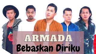 Download Lagu Armada-Bebaskan Diriku (Lagu\u0026lirik) MP3
