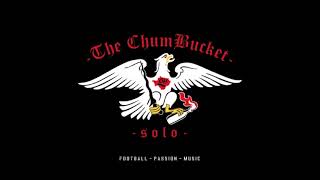 The Chumbucket - Bangkitlah Persis Solo Ku
