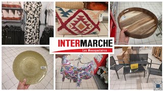 ARRIVAGE PLUS GRAND INTERMARCHÉ DE FRANCE : EXTÉRIEUR, DECO, VAISSELLE ET MODE FEMME C&A 💖💖💖💖