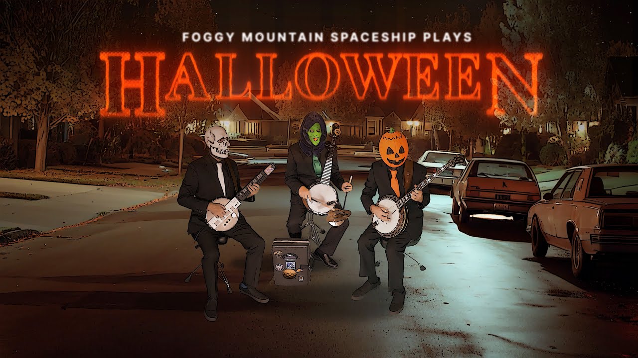 🎃"Halloween" played by Foggy Mountain Spaceship 🪕
