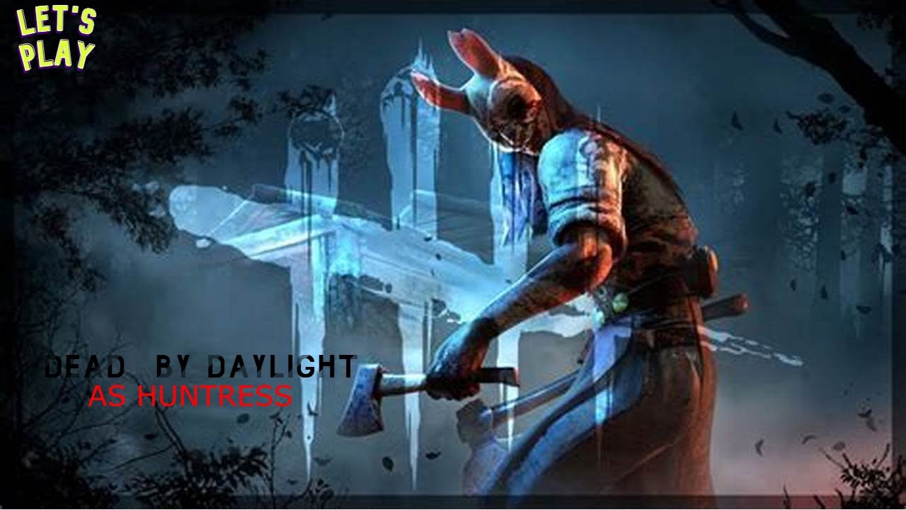 DEAD BY DAYLIGHT LIVE : TAMIL playing as HUNTRESS [ KILLER ] - YouTube