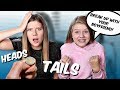 HEADS OR TAILS? The Coin Toss Challenge with Taylor & Vanessa