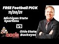 Free Football Pick Michigan State Spartans vs Ohio State Buckeyes, 11/20/2021 College Football