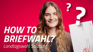 How to Briefwahl in Salzburg - Landtagswahl 2023