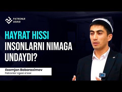 Hayrat hissi insonlarni nimaga undaydi?