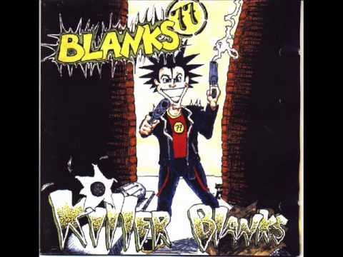Blanks 77 — Blanks 77 - Get Out Alive