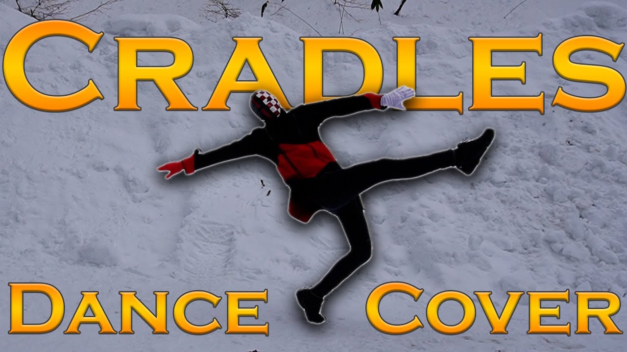 Cradles Dance Cover Sub Urban Camera Track Dance Flaming