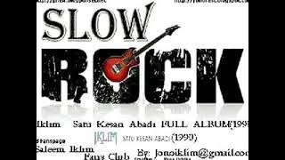 Iklim - Satu Kesan Abadi Full Album(1990) Album pertama