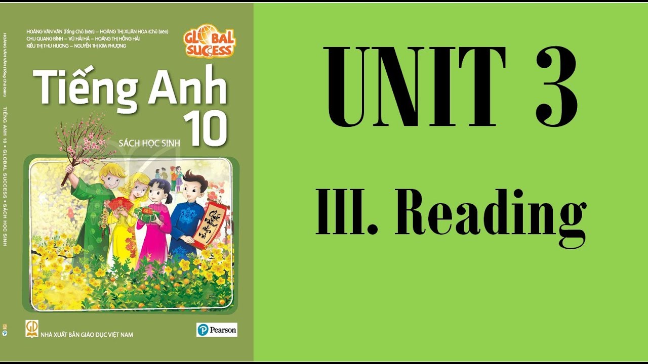 [TIẾNG ANH 10] [MỚI 2022] GLOBAL SUCCESS 10 - Unit 3:... - youtube