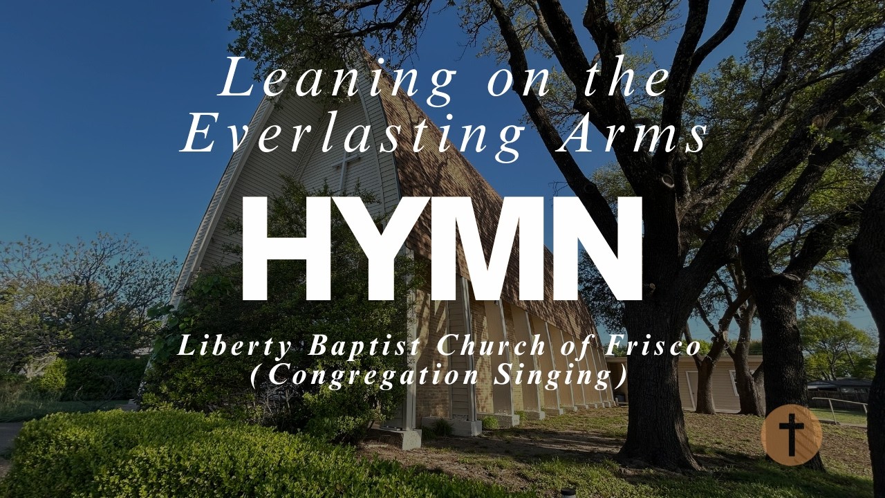Leaning on the Everlasting Arms