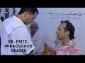 Dr fritz spirit miraculously heals richard in brazil l richard holland the happyman