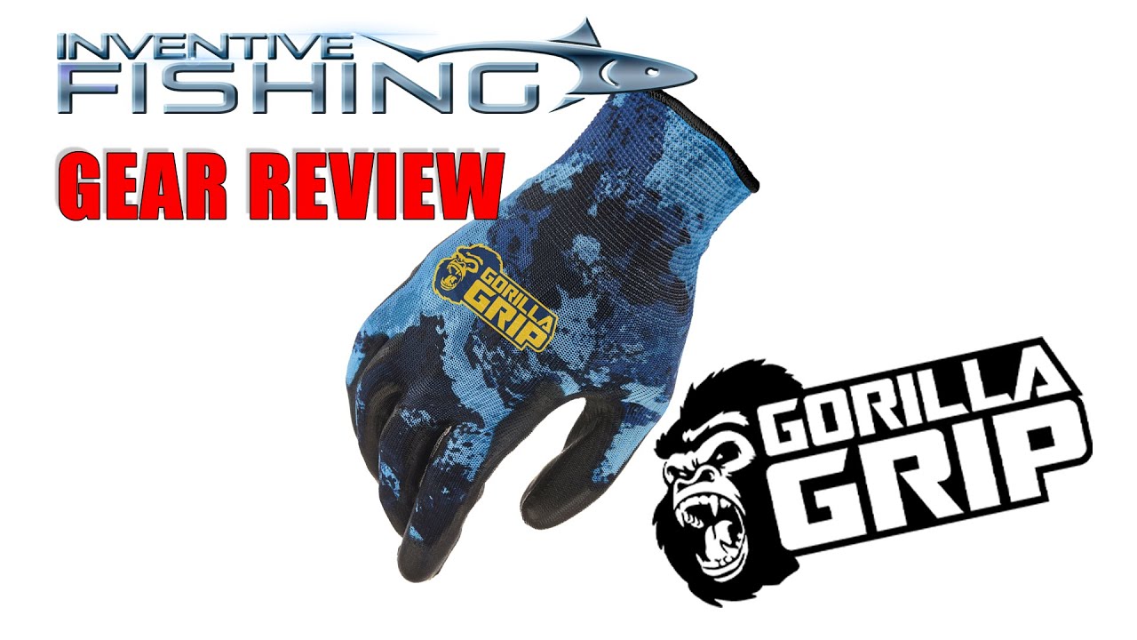 Gorilla Grip Gloves: The Inventive Fishing Gear Review 