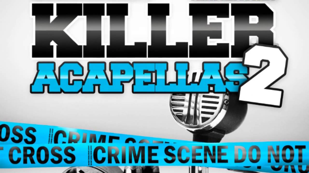 Acapella Samples Killer Acapellas Volume 2 Youtube