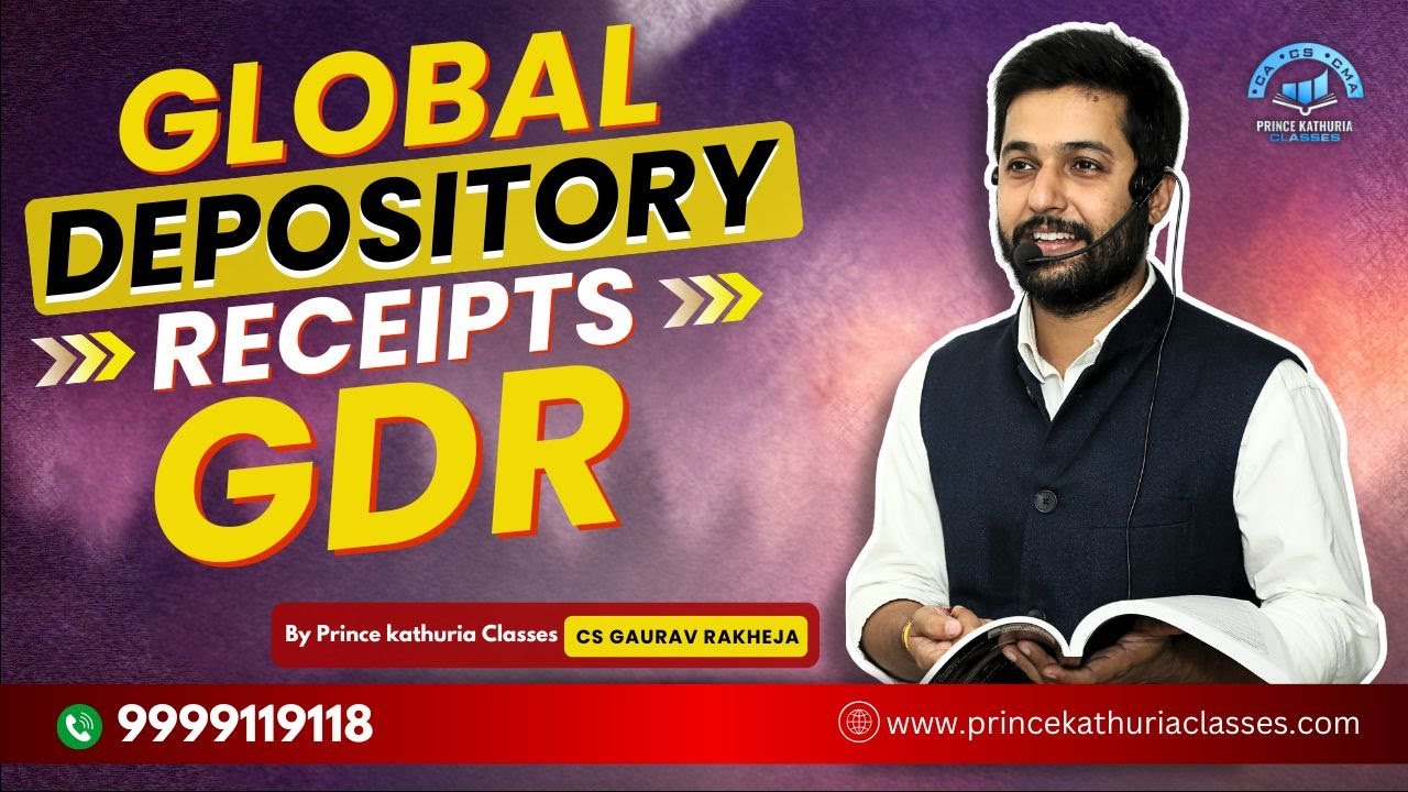 What are Depository Receipts? GDR Explained in Simple Hindi | CA Prince Kathuria Classes