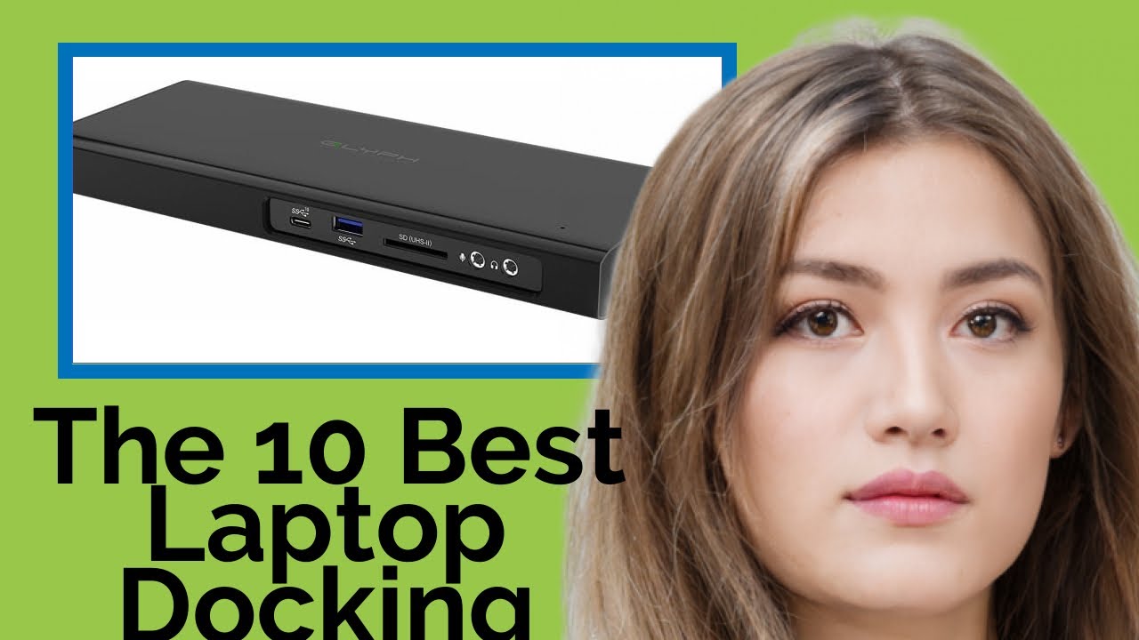 👉 The 10 Best Laptop Docking Stations 2020  (Review Guide)