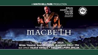 South Hill Park presents Macbeth 2019