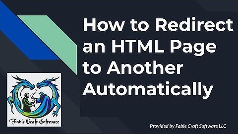 How to Redirect an HTML Page to Another Automatically