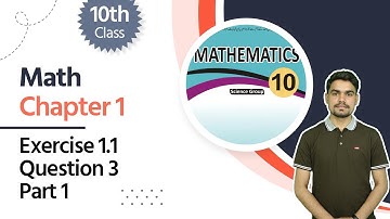 Exercise 1.1 Question 3 - 10th Class Math Chapter 1 - Class 10 Math Chapter 1