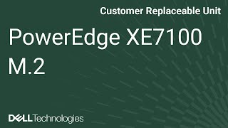 Dell Poweredge Xe7100 Removeinstall M.2 Riser