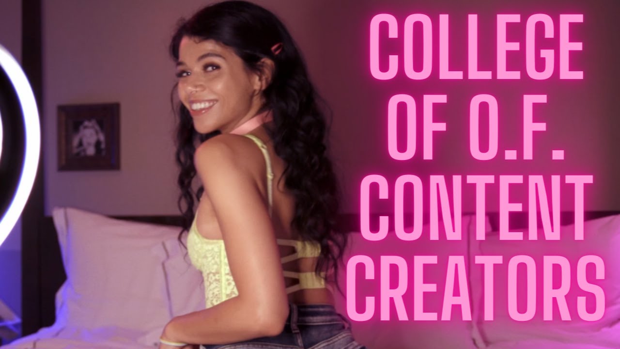 College of OnlyFans Content Creators