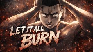 LET IT ALL BURN【EREN YEAGER RAP】|FABVL| {Tradução-Legendado}