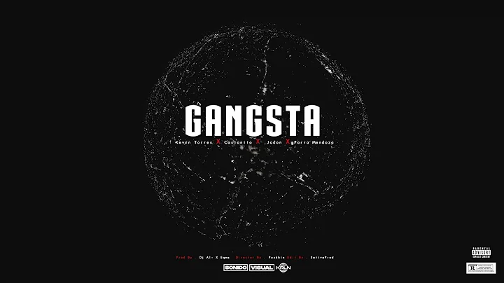 Kevin Torres X Casianito X El Jodon X Parra Mendoza - Gangsta | Video Oficial