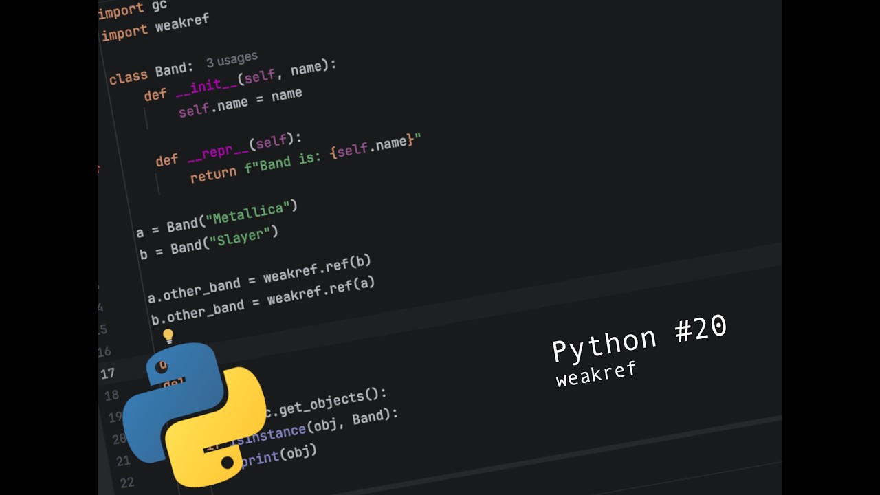 Prosty Python #20 - weakref - YouTube
