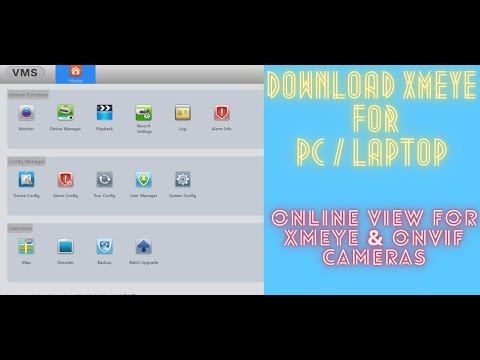 How to setup XMEYE for PC