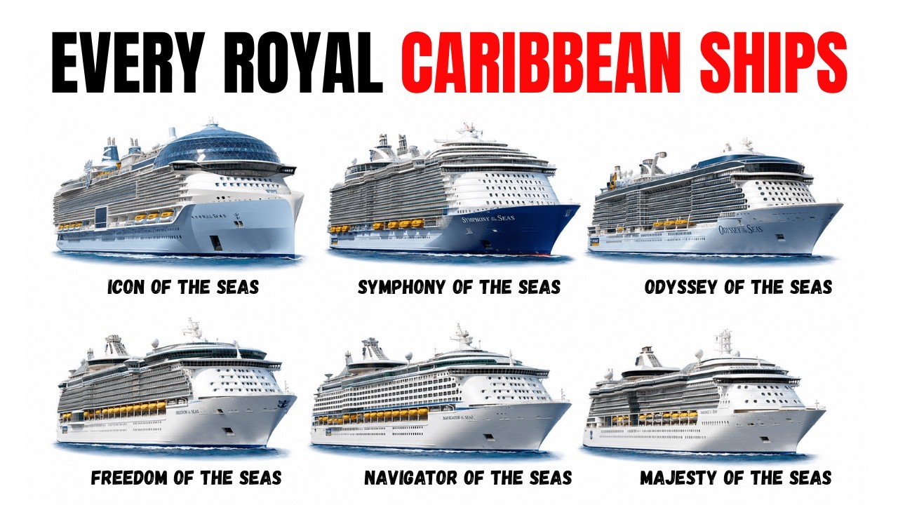 Every Royal Caribbean Cruise Ship Explained