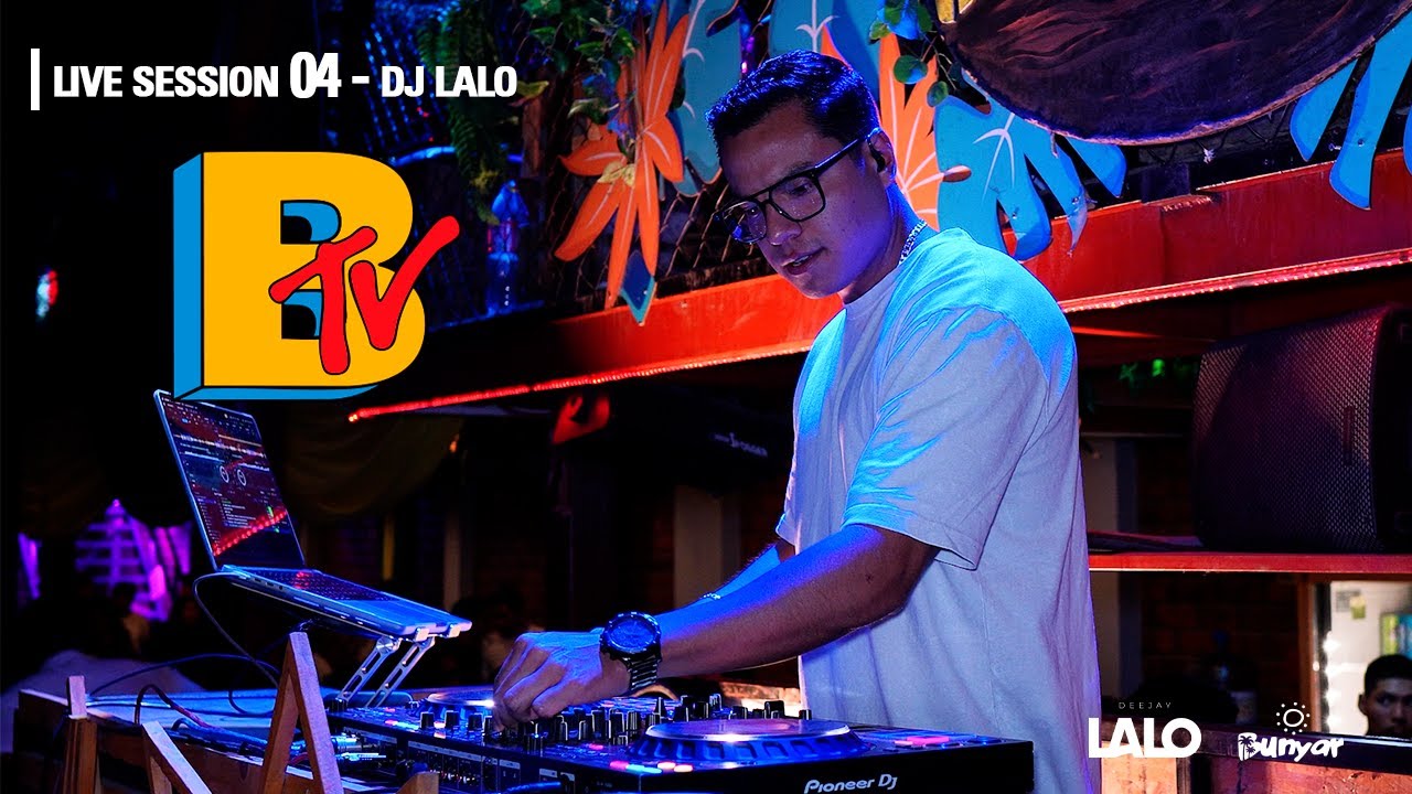 Bunyar TV | DJ Set en Vivo LALO