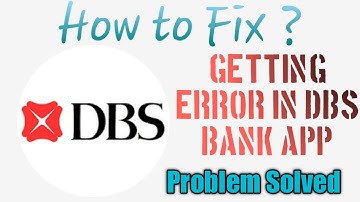 how to fix DBS bank error | Unfortunately dbs bank app has stopped | dbs bank app not working