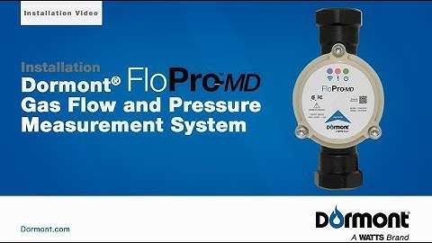 Dormont® FloPro-MD Gas Flow and Pressure Measurement System - Installation