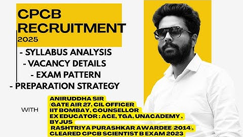 CPCB Recruitment 2025 : CPCB Scientist B syllabus Exam pattern preparation strategy #cpcb #govtjobs