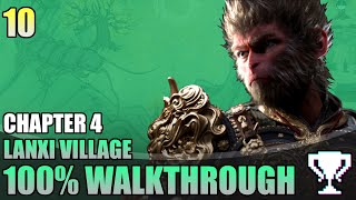 Chapter 4 Village of Lanxi - All Collectables & Walkthrough 100% | Black Myth Wukong