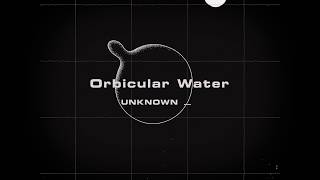 Orbicular Water